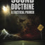 Sound Doctrine: A Tactical Primer