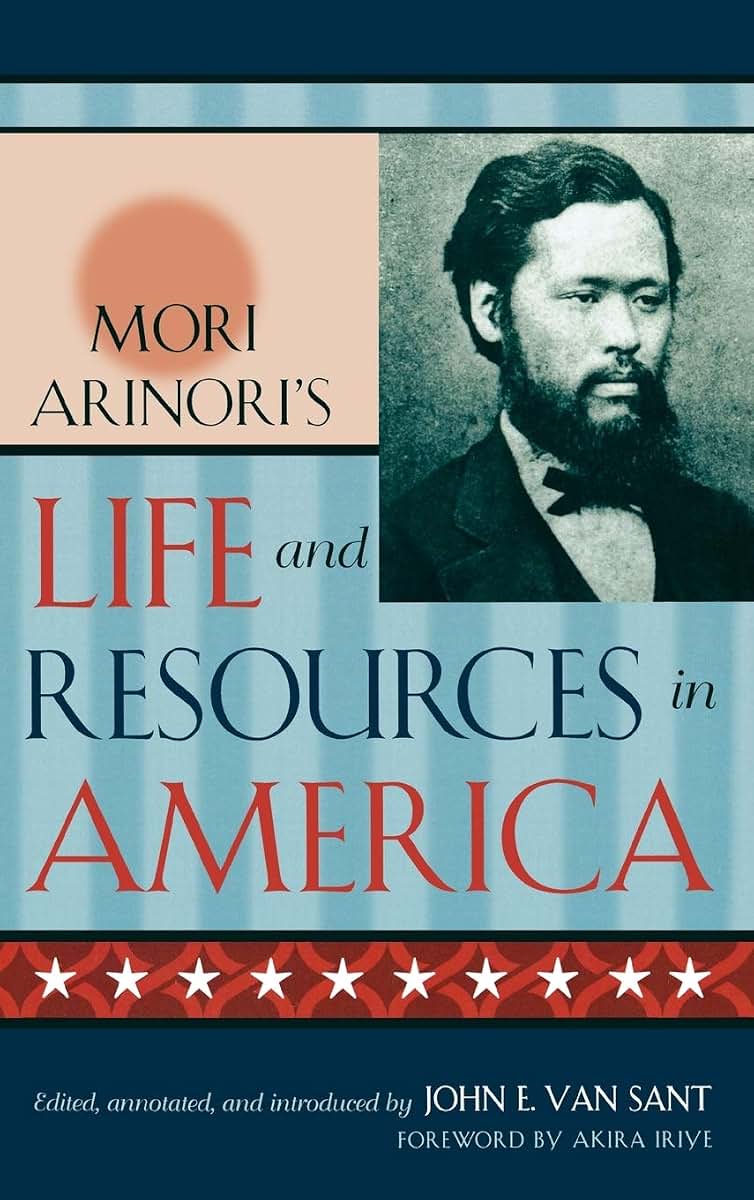 Mori Arinori's Life and Resources in America (Studies of Modern Japan)