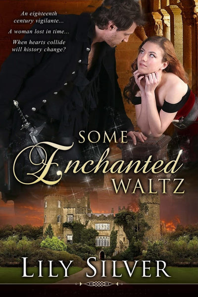 Some Enchanted Waltz: A Time Travel Romance (Seasons of Enchantment)