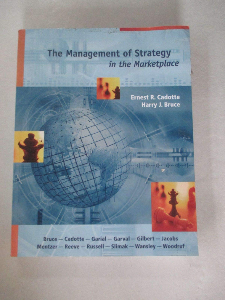 The Management of Strategy in the Marketplace