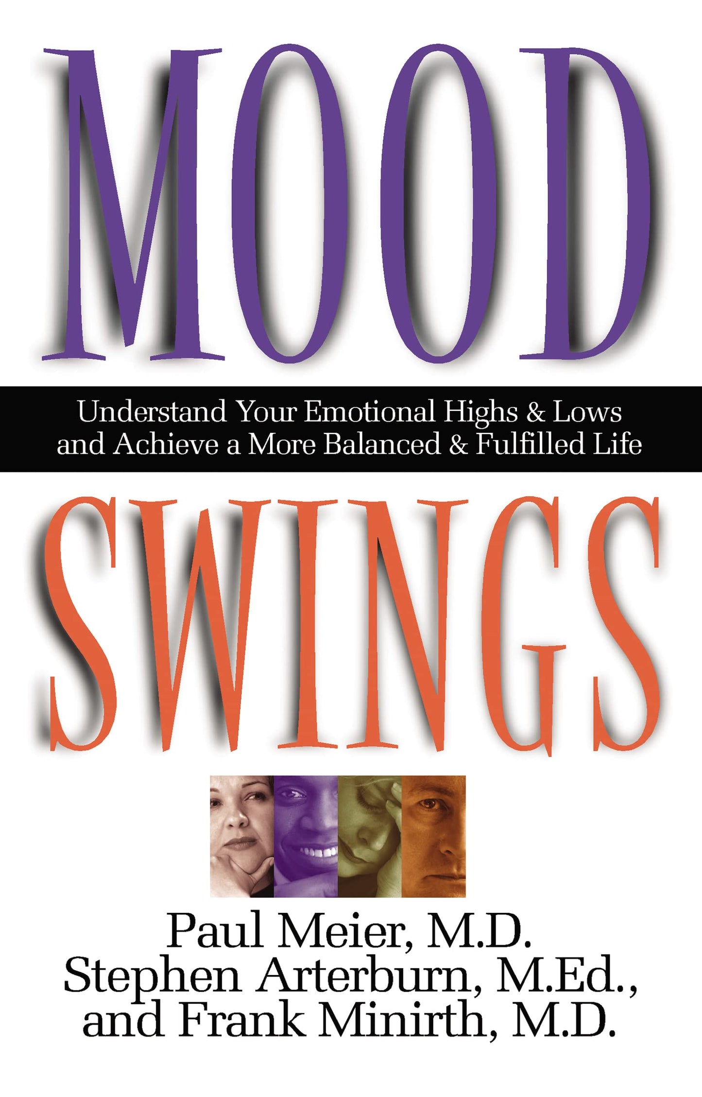 Mood Swings Understand Your Emotional Highs And Lows