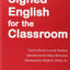 Signed English For the Classroom