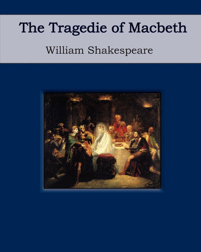 The Tragedie Of Macbeth