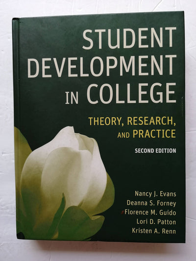 Student Development in College: Theory, Research, and Practice