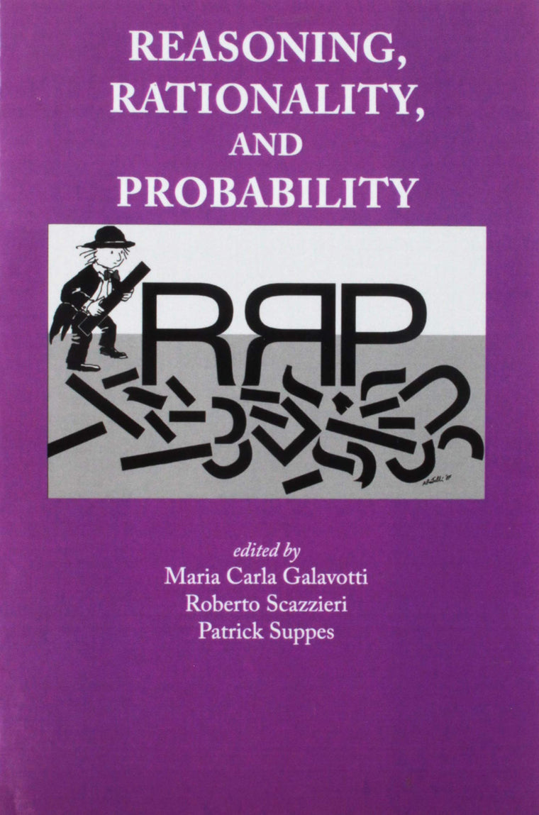 Reasoning, Rationality and Probability (Volume 183) (Lecture Notes)