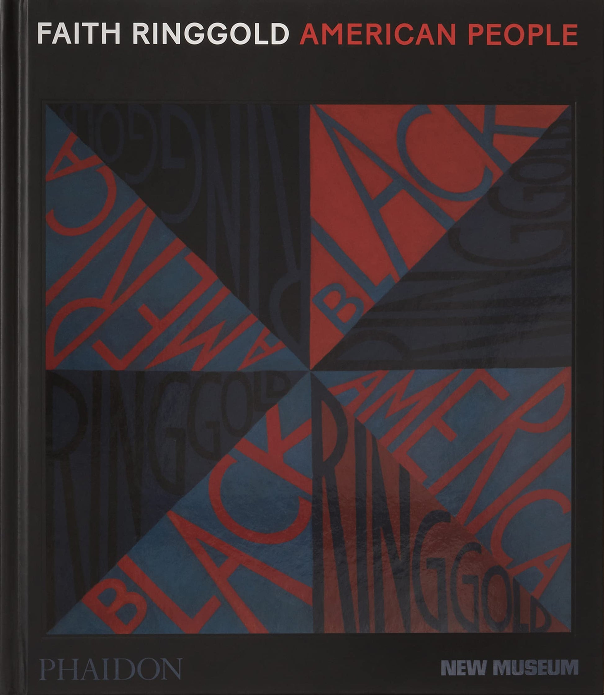 Faith Ringgold: American People