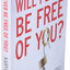 Will I Ever Be Free of You?: How to Navigate a High-Conflict Divorce from a Narcissist and Heal Your Family