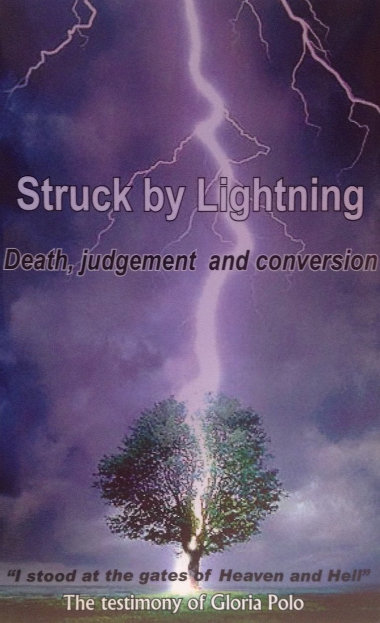 Struck by Lightning: Death, Judgement and Conversion by Glor
