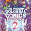 The Phoenix Colossal Comics Collection: Volume Two