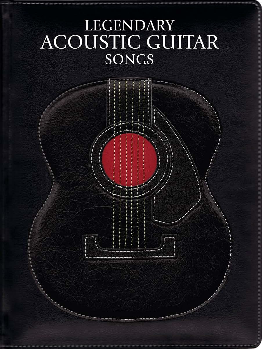 Legendary Acoustic Guitar Songs