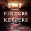 Finders Keepers
