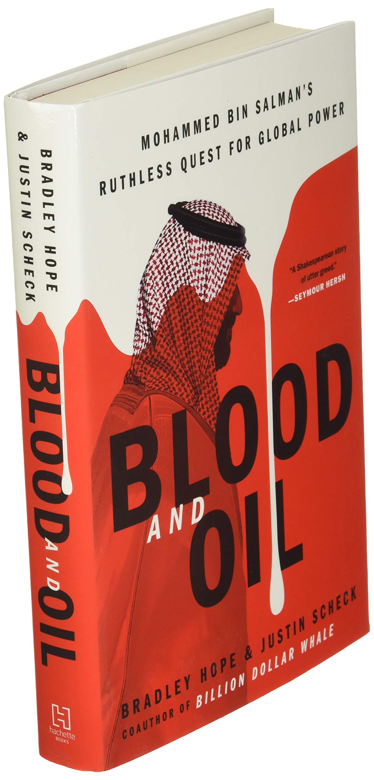 Blood and Oil: Mohammed bin Salman's Ruthless Quest for Glob