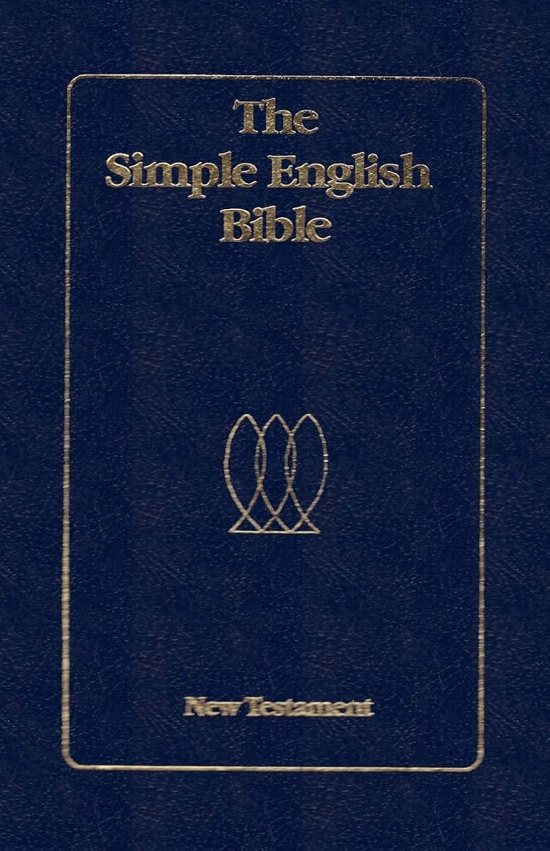 The Simple English Bible New Testament