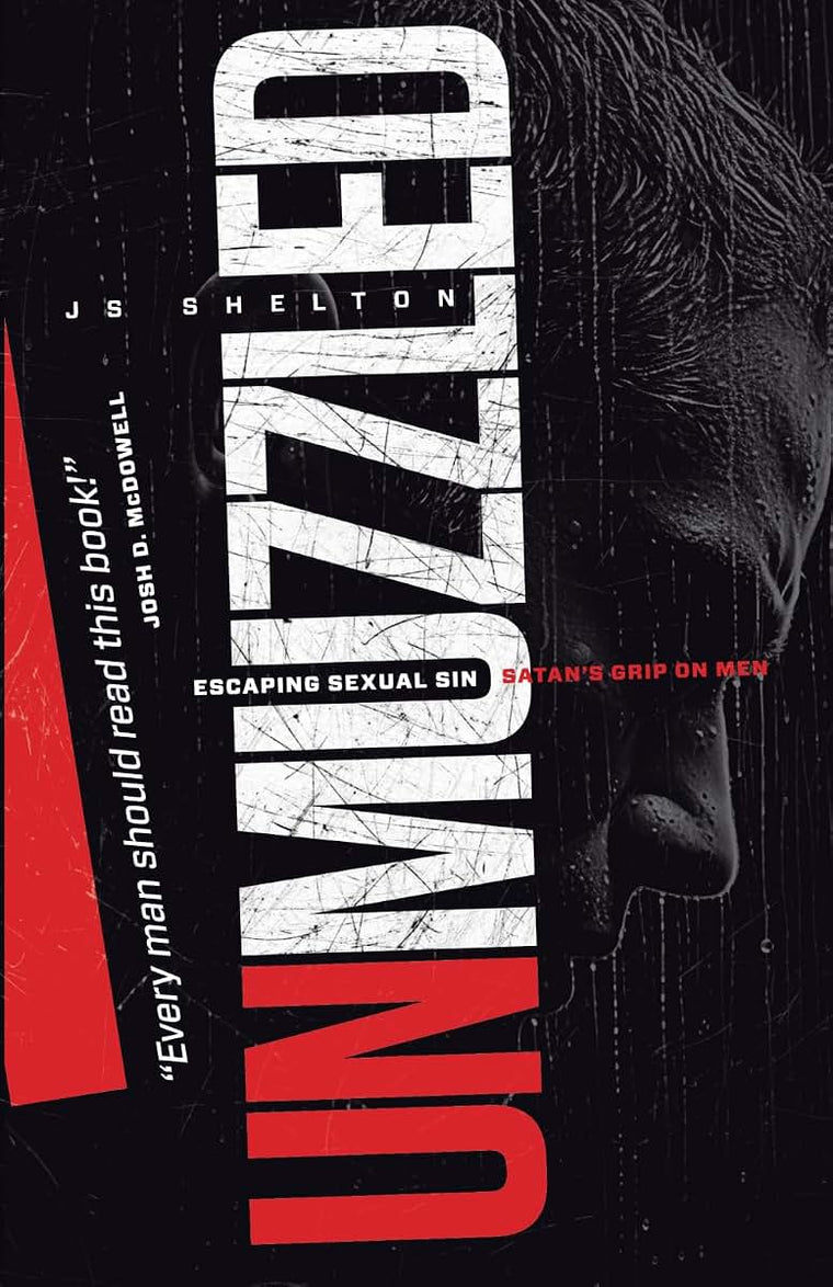 UNMUZZLED: Escaping Sexual Sin - Satan's Grip on Men