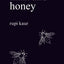Rupi Kaur Collection 3 Books Set (Home Body, Milk and Honey, The The Sun and Her Flowers)