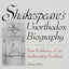 Shakespeares Unorthodox Biography: New Evidence of an Author