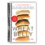 Wheat Belly (Revised and Expanded Edition): Lose the Wheat, Lose the Weight, and Find Your Path Back to Health