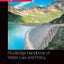 Routledge Handbook of Water Law and Policy (Routledge Environment and Sustainability Handbooks)
