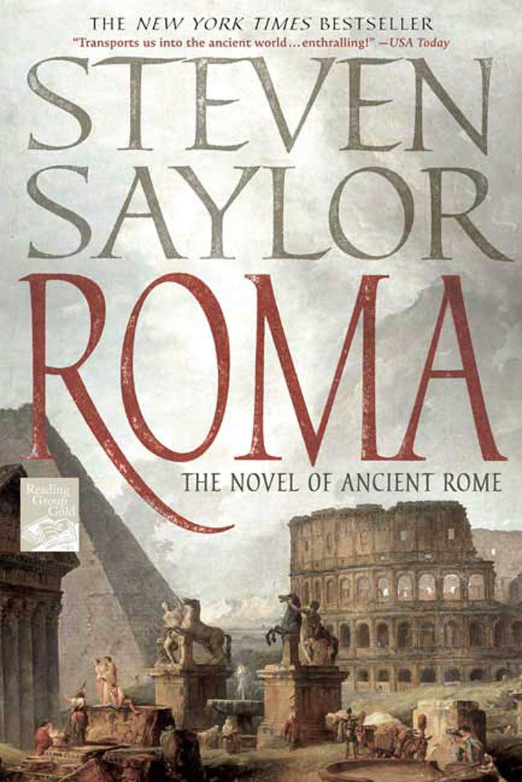 Roma: The Novel of Ancient Rome (Novels of Ancient Rome)