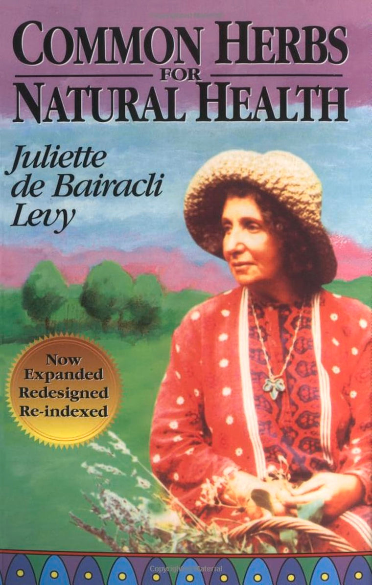 Common Herbs for Natural Health by Juliette de Bairacli Levy