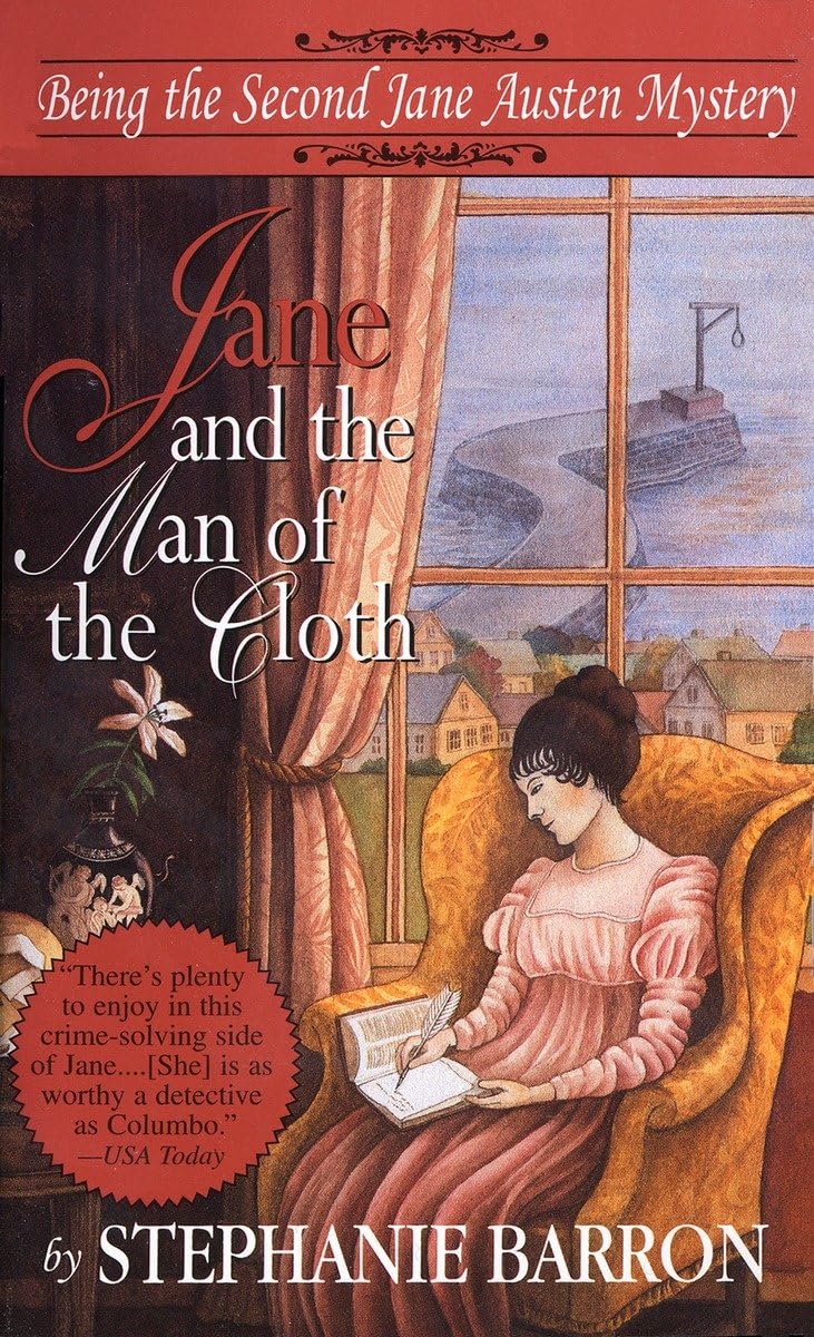 Jane and the Man of the Cloth: Being the Second Jane Austen Mystery (Being A Jane Austen Mystery)
