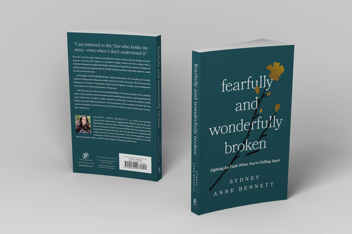Fearfully and Wonderfully Broken: Fighting for Faith When You're Falling Apart