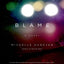 Blame: A Novel