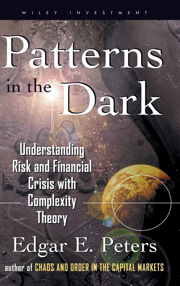 Patterns in the Dark: Understanding Risk and Financial Crisis with Complexity Theory