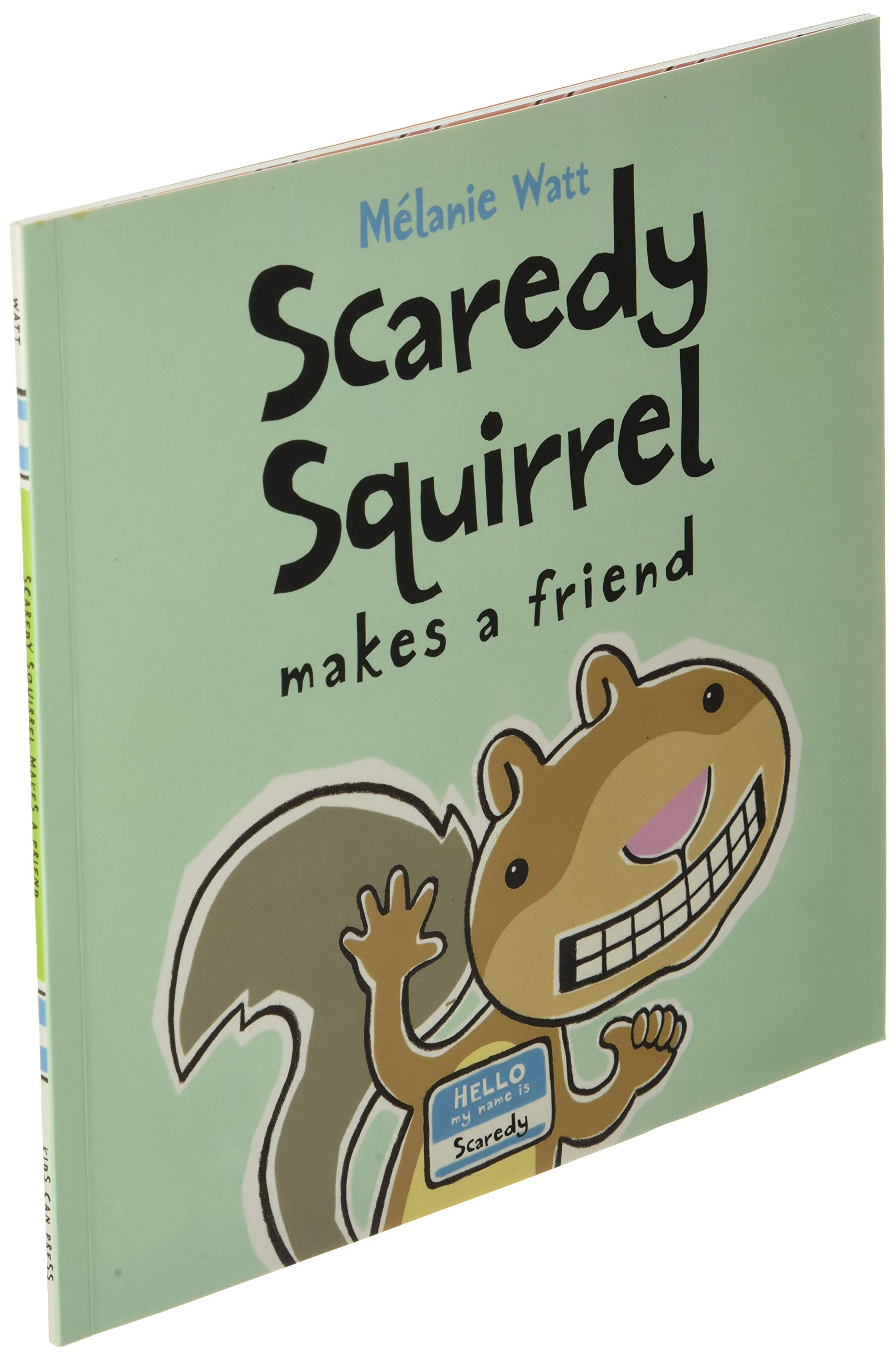 Scaredy Squirrel Makes a Friend