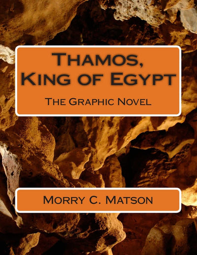 Thamos, King of Egypt: The Graphic Novel