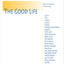 The Good Life (Hackett Publishing Co.)