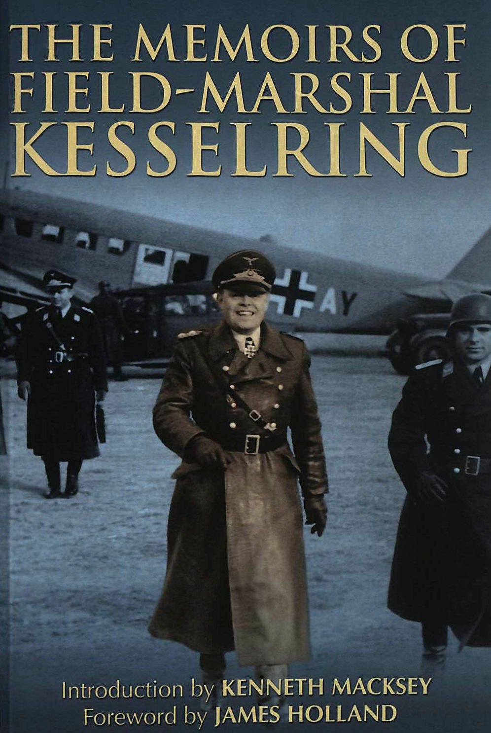 The Memoirs of Field-Marshal Kesselring