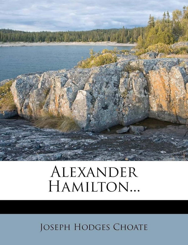 Alexander Hamilton...