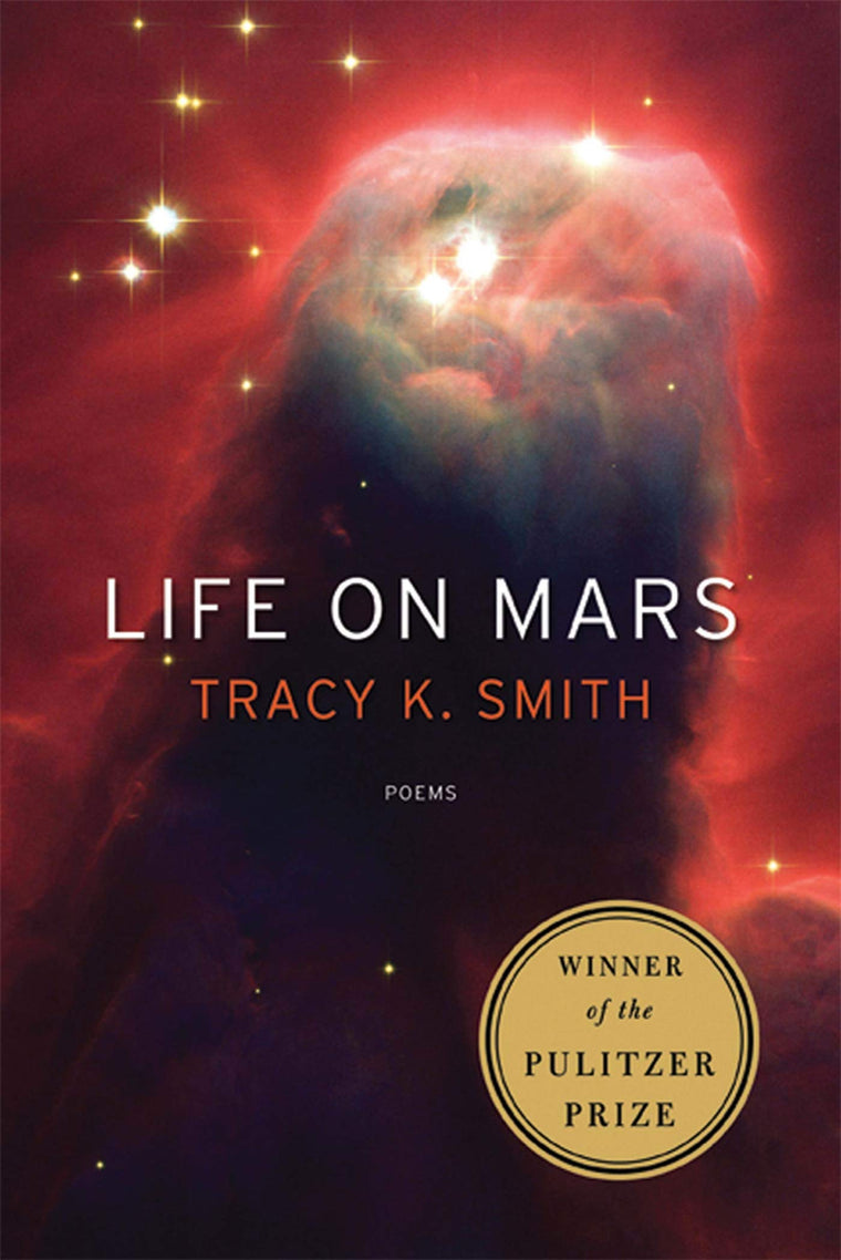 Life on Mars: Poems by Tracy K. Smith