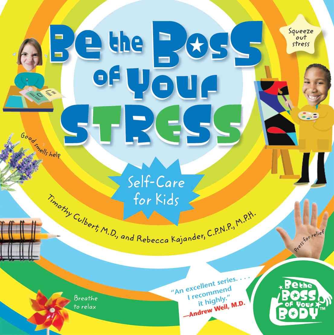 Be the Boss of Your Stress (Be The Boss Of Your Body)