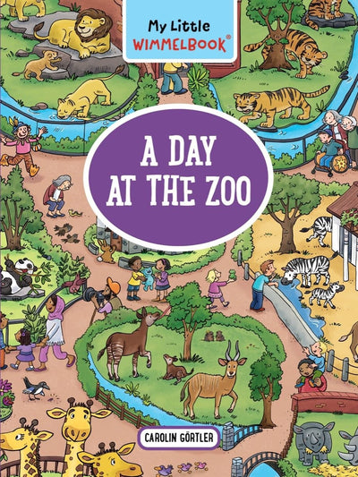 My Little Wimmelbook-A Day at the Zoo: A Look-and-Find Book (Kids Tell the Story) (My Big Wimmelbooks)