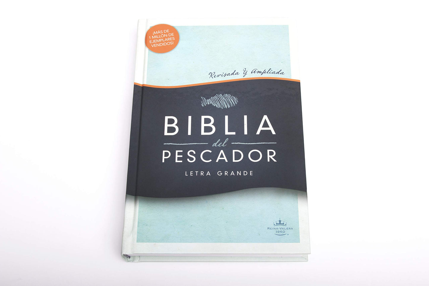 Biblia Reina Valera 1960 del Pescador, tapa dura  RVR 1960 Fisher of Men Bible, Hardcover (Spanish Edition)