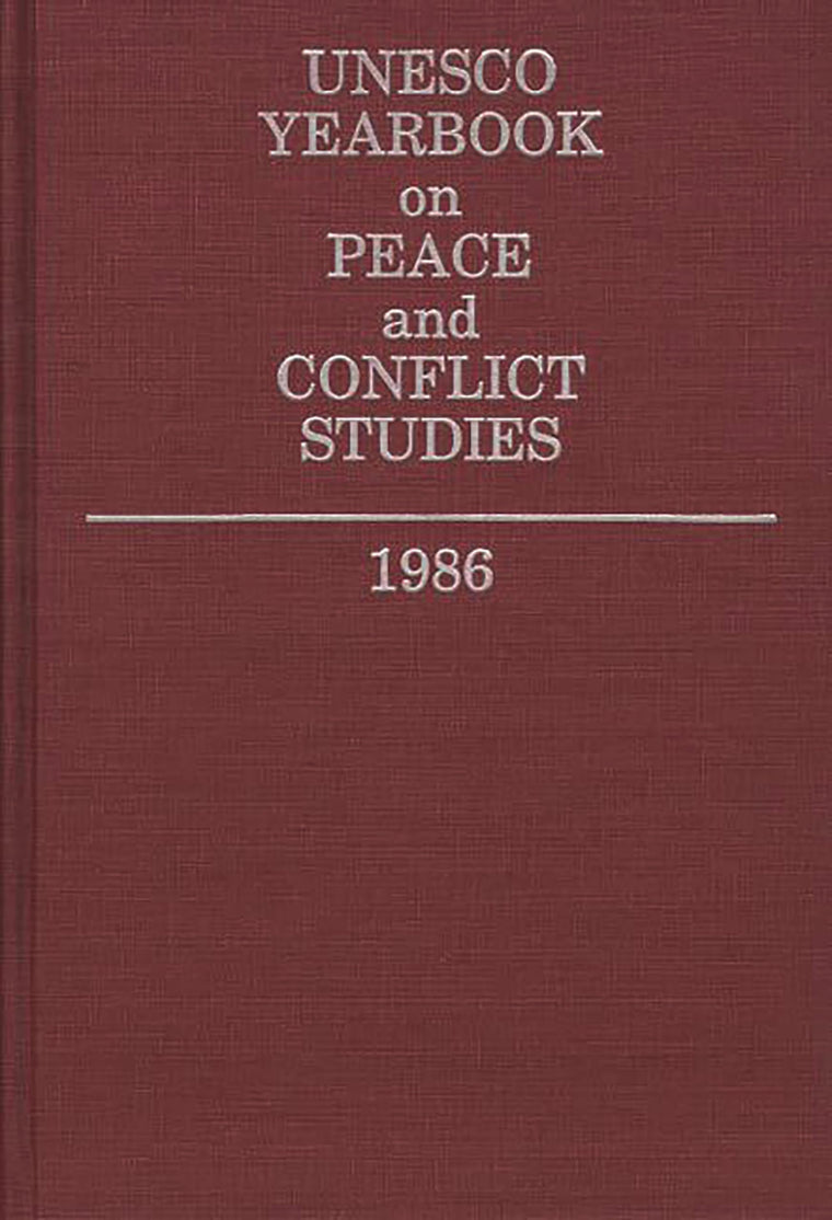 Unesco Yearbook on Peace and Conflict Studies 1986