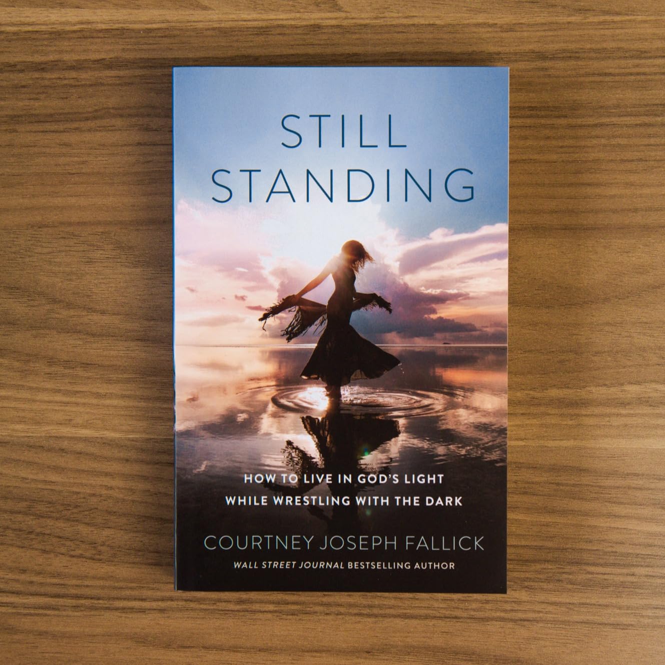Still Standing: How to Live in Gods Light While Wrestling with the Dark-Trade Fear, Shame & Grief by Clinging to Gods Peace, Joy, and Promises-Great for a Womens Bible Study