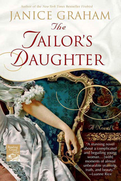 The Tailor's Daughter: A Novel (Reading Group Gold)