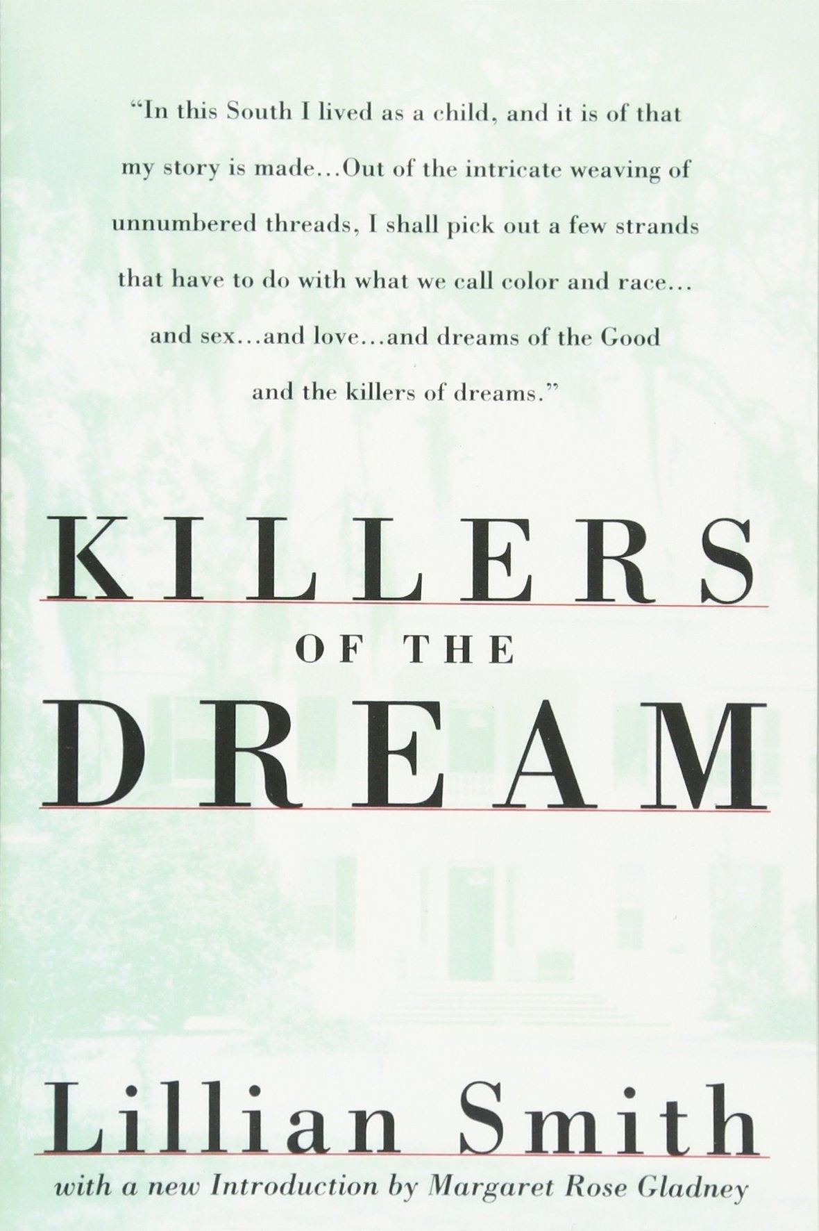 Killers of the Dream by Lillian Smith
