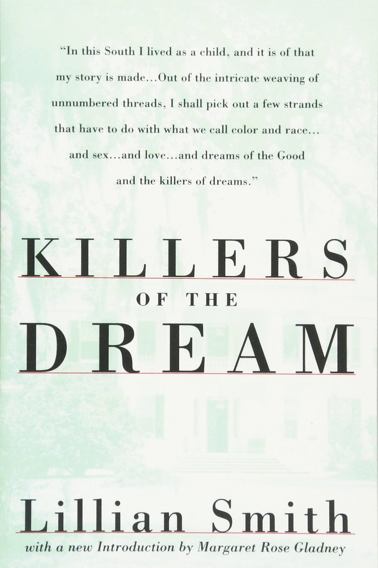 Killers of the Dream