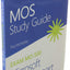 MOS Study Guide for Microsoft Access Expert Exam MO-500