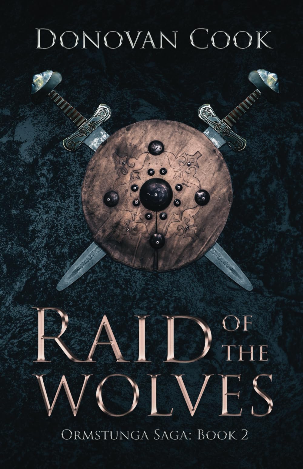 Raid of the Wolves: A fast-paced Viking Saga filled with action and adventure (Ormstunga Saga)