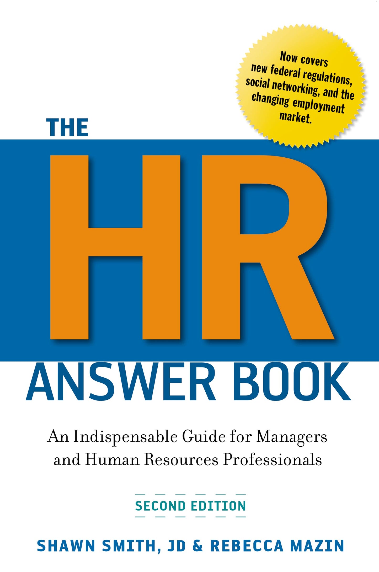 The Hr Answer Book: An Indispensable Guide for Managers and