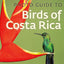 Photo Guide to Birds of Costa Rica (Zona Tropical Publications)