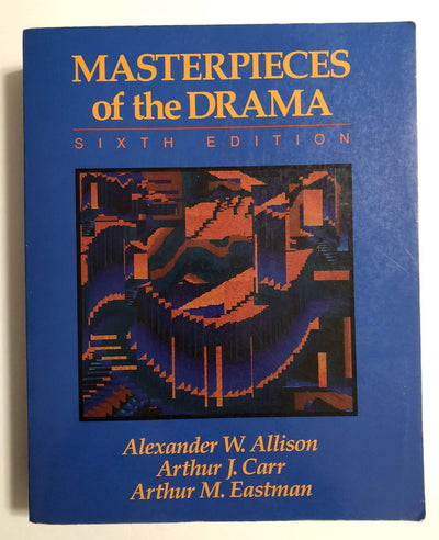 Masterpieces of the Drama