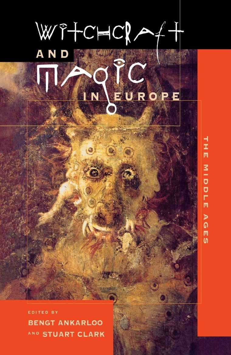 Witchcraft and Magic in Europe, Volume 3: The Middle Ages (Witchcraft and Magic in Europe (Paperback))