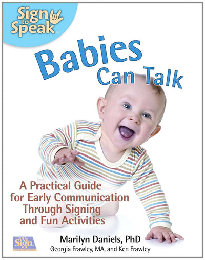 Babies Can Talk (Sign to Speak)