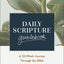 Daily Scripture Guidebook: A 52-Week Journey Through the Bible